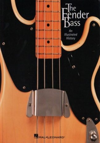 Fender The Fender Bass Book - An Illustrated History